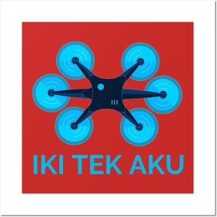 Drone tek aku Posters and Art